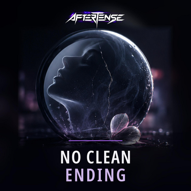 No Clean Ending album cover: a fractured glass orb and a butterfly